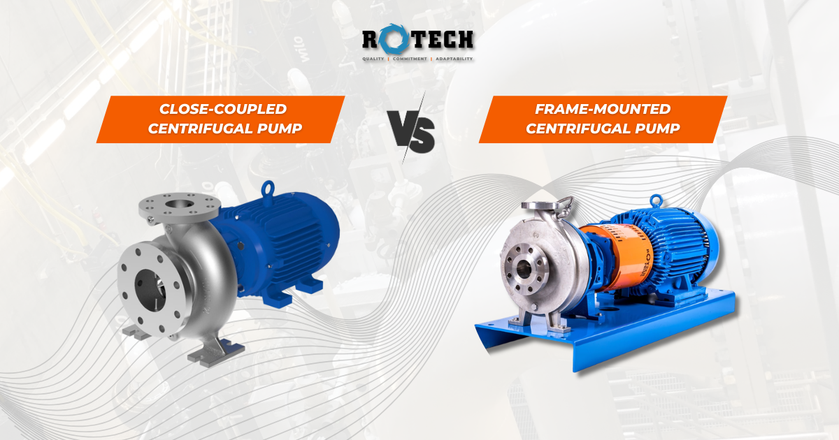 You are currently viewing Frame-mounted vs. Close-Coupled Centrifugal Pumps: A Complete Guide